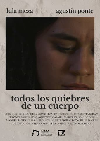 Todos los quiebres de un cuerpo poster