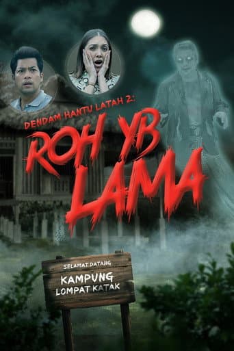 Dendam Hantu Latah 2: Roh YB Lama poster