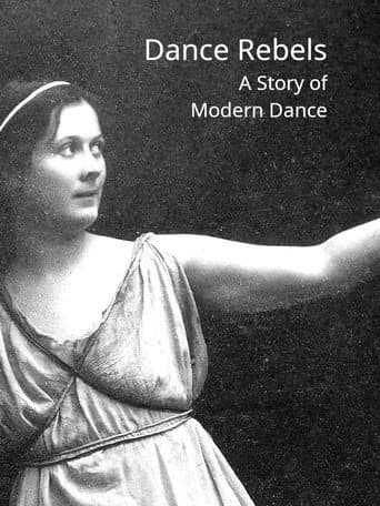Dance Rebels: A Story of Modern Dance poster