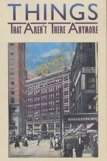 Things That Aren't There Anymore poster