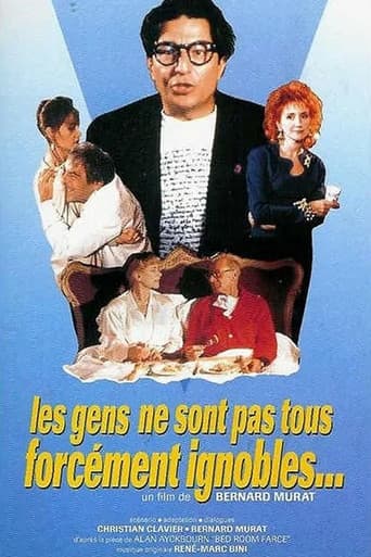Les gens ne sont pas forcément ignobles poster