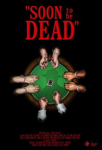 Soon to be Dead poster