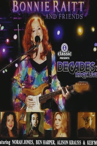 Bonnie Raitt and Friends - Live at Decades Rock Live! poster
