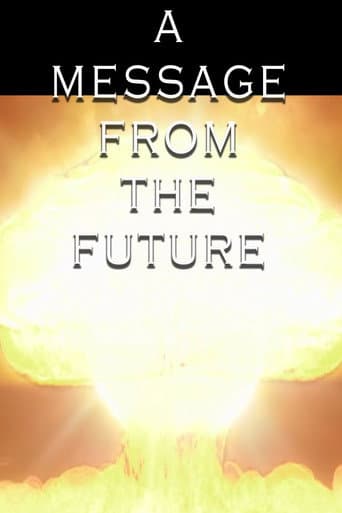 A Message from the Future poster