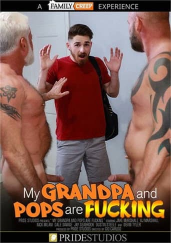 My Grandpa and Pops Are Fucking poster