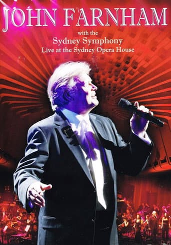 John Farnham & The Sydney Symphony Orchestra - Live At The Sydney Opera House poster