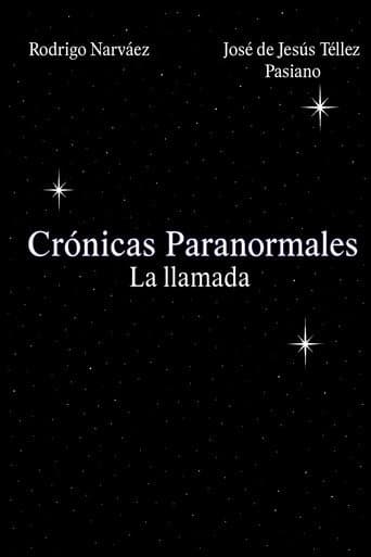 Crónicas Paranormales - La llamada poster