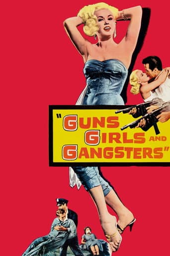 Guns Girls and Gangsters poster