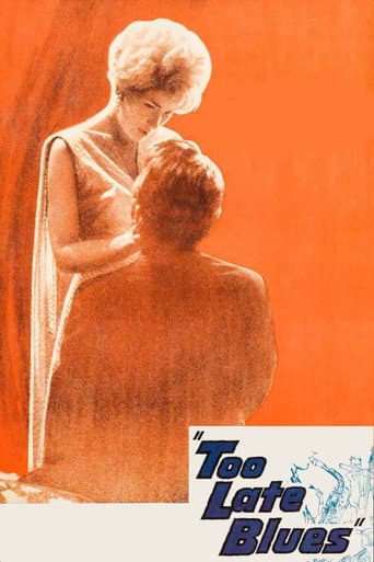 Too Late Blues poster
