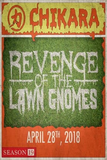 CHIKARA Revenge Of The Lawn Gnomes 2018 poster