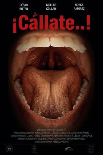 ¡Cállate…! poster