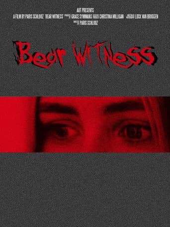 Bear Witness poster