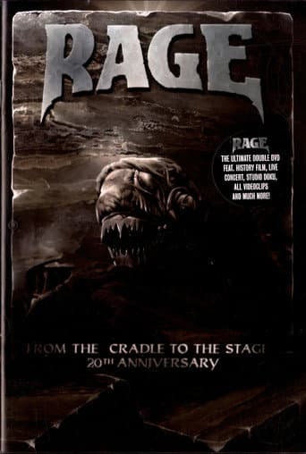 Rage: From The Cradle To The Stage poster