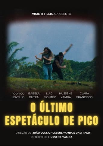 O Último Espetáculo de Pico poster