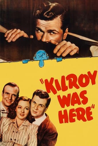 Kilroy Was Here poster