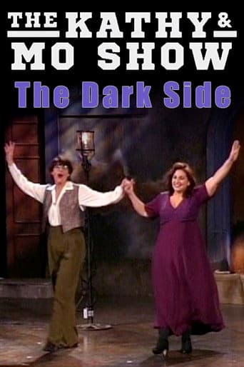 The Kathy & Mo Show: The Dark Side poster