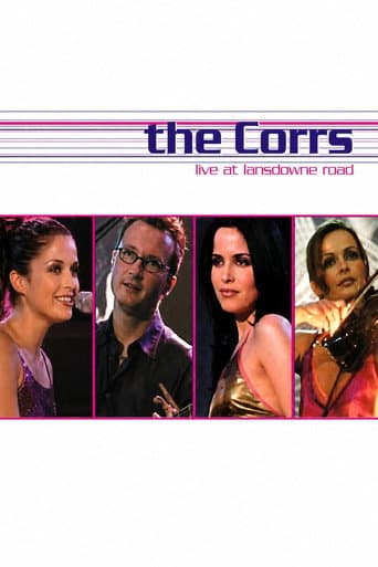 The Corrs: Live At Lansdowne Road poster