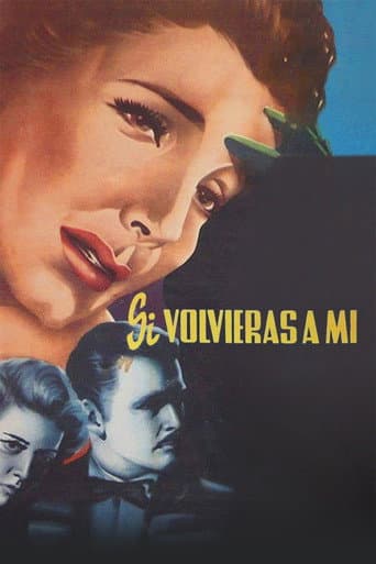 Si volvieras a mi poster