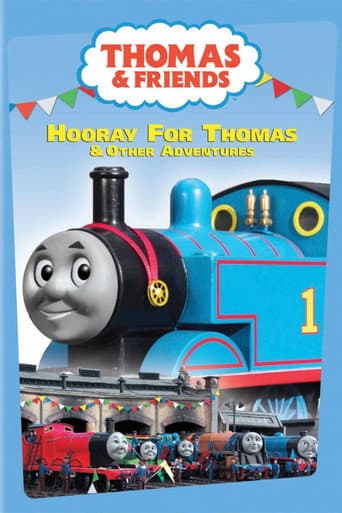 Thomas & Friends: Hooray for Thomas and Other Adventures poster