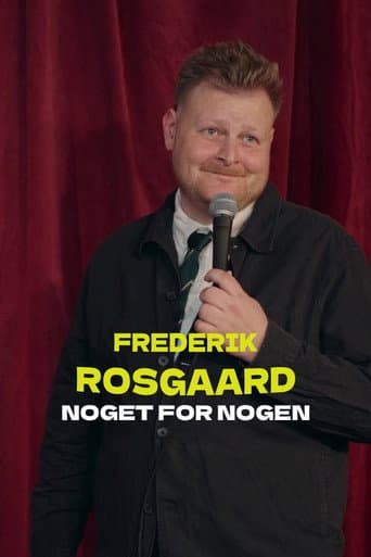 Frederik Rosgaard: Noget for Nogen poster