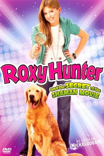 Roxy Hunter and the Secret of the Shaman poster