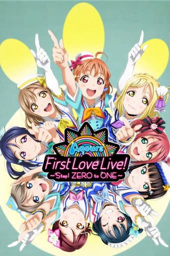Aqours First LoveLive! ~Step! ZERO to ONE~ poster