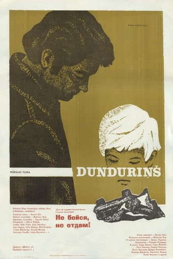 Dunduriņš poster