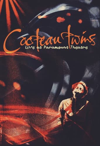 Cocteau Twins: Live at Paramount Theatre poster