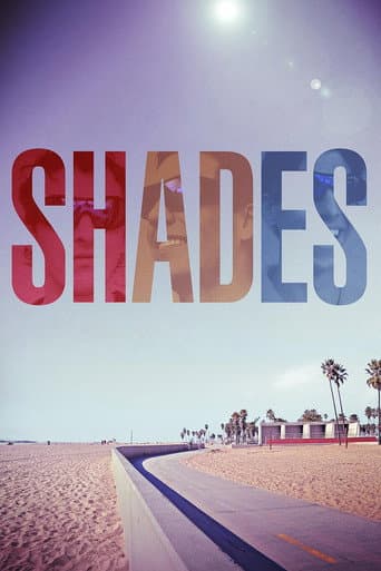 Shades poster
