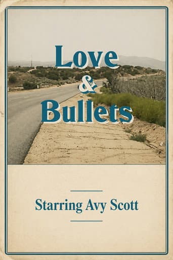 Love & Bullets poster