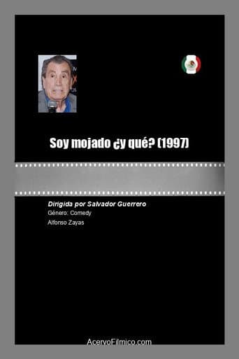 Soy mojado ¿y qué? poster