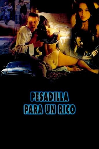 Pesadilla para un rico poster