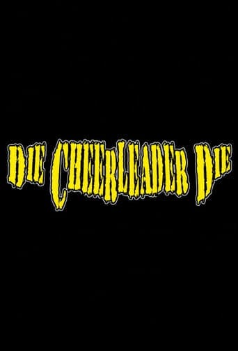 Die, Cheerleader, Die poster