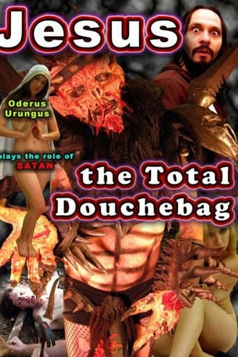 Jesus, The Total Douchebag poster