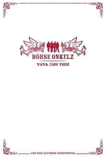 Böhse Onkelz - Vaya Con Tioz poster