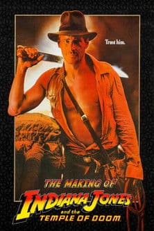The Making of 'Indiana Jones and the Temple of Doom' poster