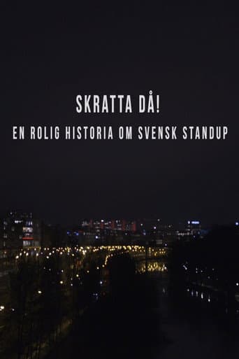 Skratta Då: En Rolig Historia Om Svensk Standup poster