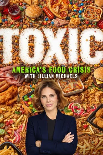 Toxic: America's Food Crisis poster