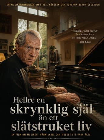 Hellre en skrynklig själ än ett slätstruket liv poster