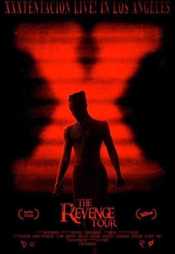 The Revenge Tour: XXXTENTACION Live In Los Angeles poster