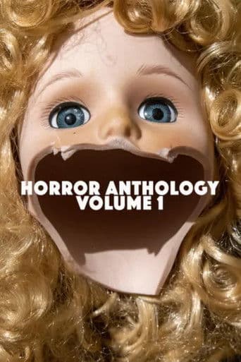 Horror Anthology Volume 1 poster