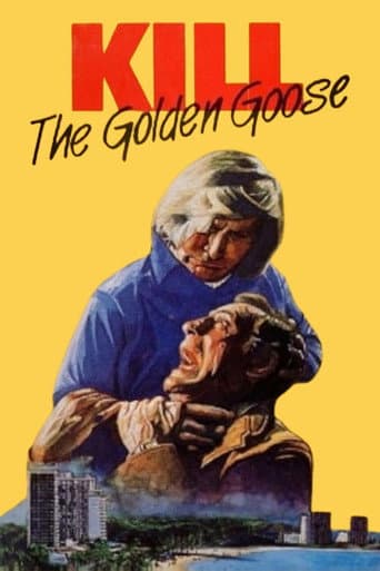 Kill the Golden Goose poster