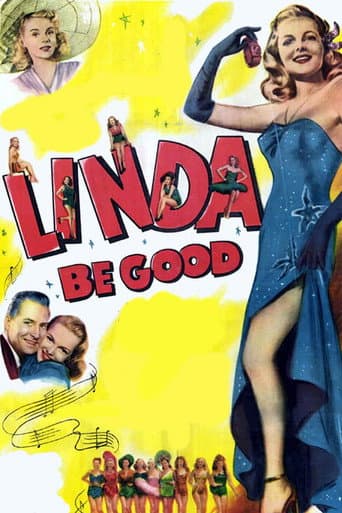 Linda, Be Good poster