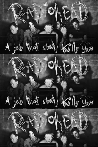 RADIOHEAD: A Job That Slowly Kills You poster