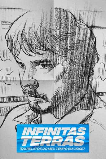 Infinitas Terras (Ou Relatos do Meu Tempo Crise) poster
