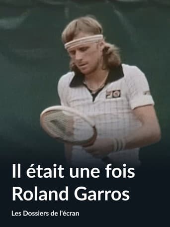 Il était une fois Roland-Garros poster