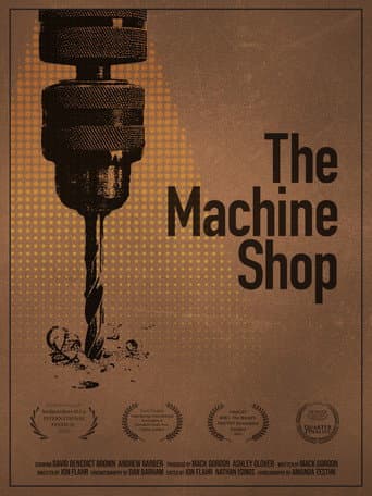 The Machine Shop poster