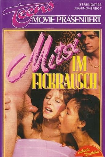 Mitsi im Fickrausch poster