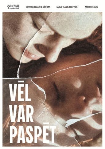 Vēl var paspēt poster