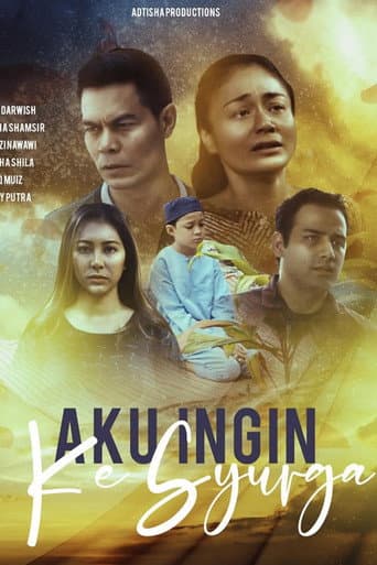 Aku Ingin Ke Syurga poster